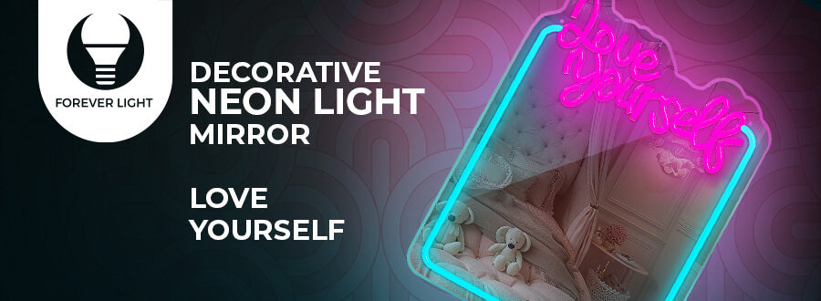 Forever Light Neon Mirror LED Love Yourself/Turquoise Pink - Διακοσμητικός Καθρέπτης με LED Neon